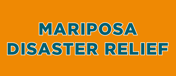 Mariposa Disaster Relief